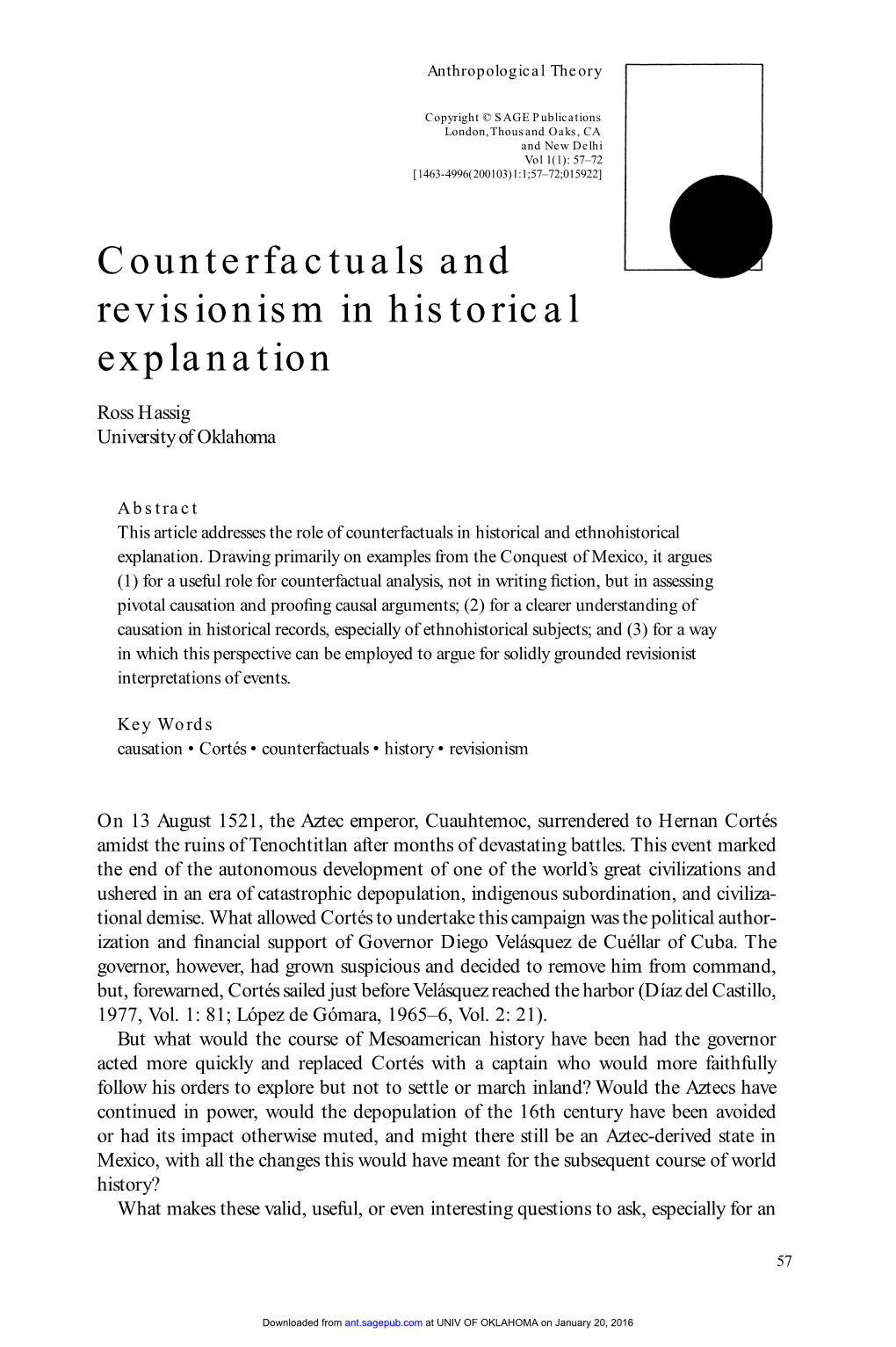 Counterfactuals and Revisionism in Historical Explanation