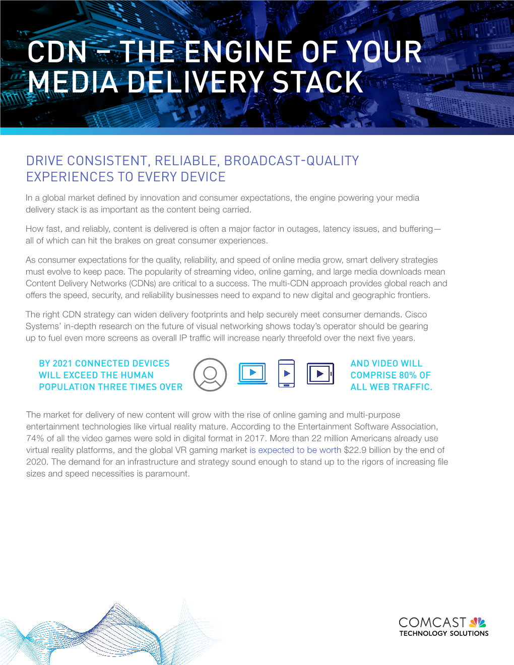 Cdn – the Engine of Your Media Delivery Stack