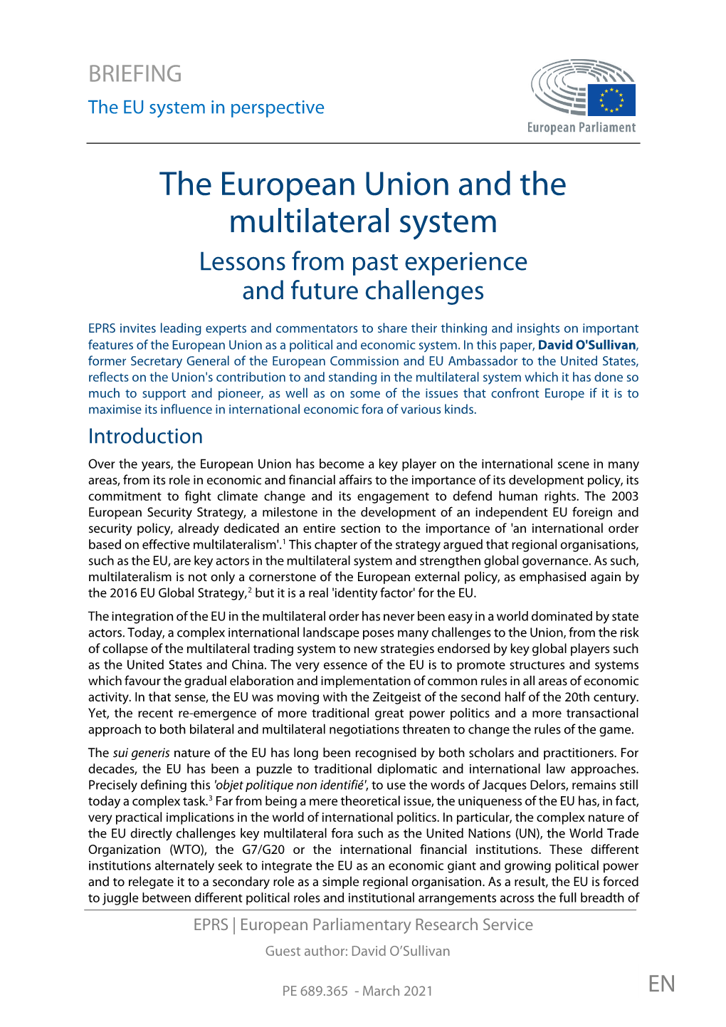The European Union and the Multilateral System Lessons from Past Experience and Future Challenges