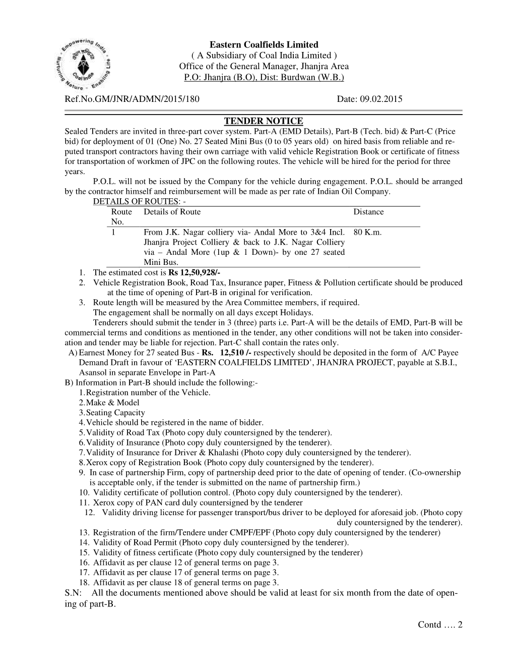 Eastern Coalfields Limited ( a Subsidiary of Coal India Limited ) Office of the General Manager, Jhanjra Area P.O: Jhanjra (B.O), Dist: Burdwan (W.B.)