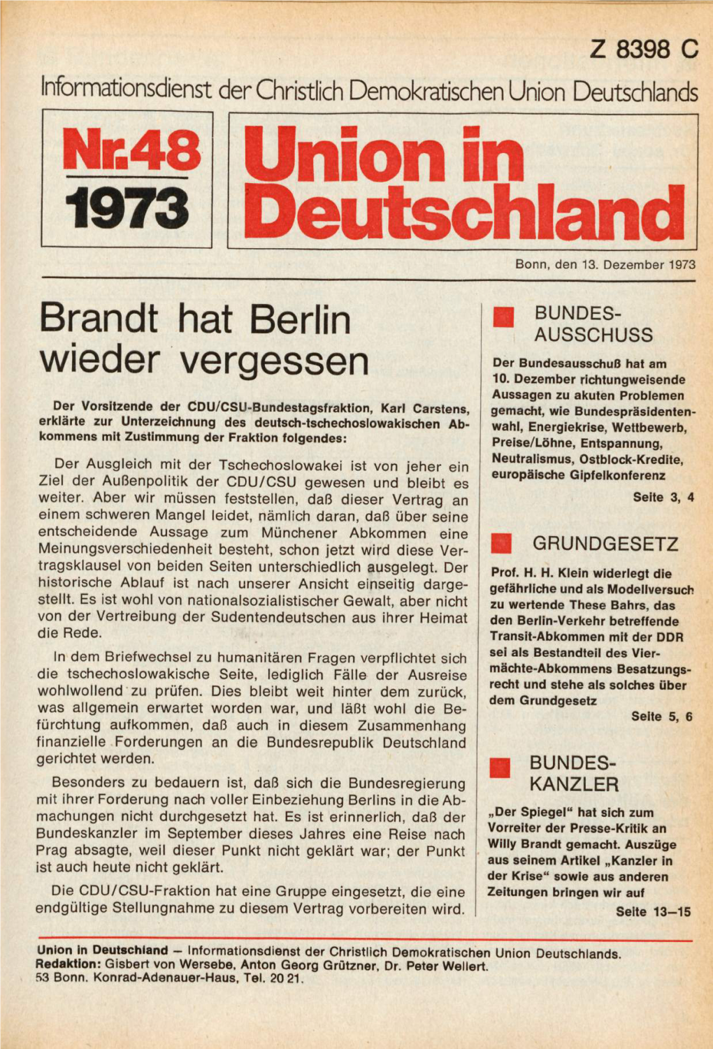 UID 1973 Nr. 48, Union in Deutschland