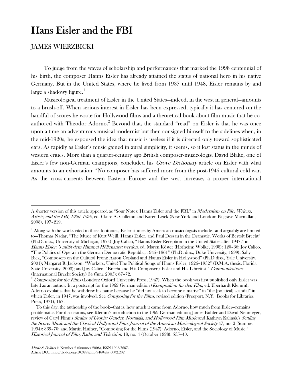 Hanns Eisler and the FBI,” in Modernism on File: Writers, Artists, and the FBI, 1920–1950 , Ed