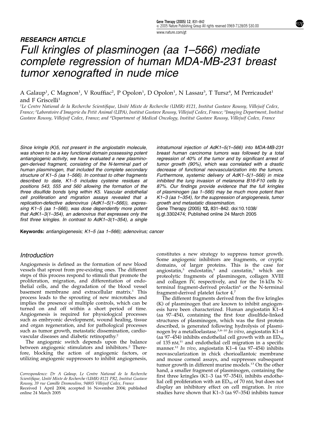 Full Kringles of Plasminogen (Aa 1–566) Mediate Complete Regression of Human MDA-MB-231 Breast Tumor Xenografted in Nude Mice