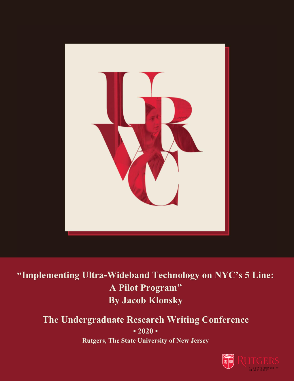 Implementing Ultra-Wideband Technology on NYC's 5 Line: a Pilot Program