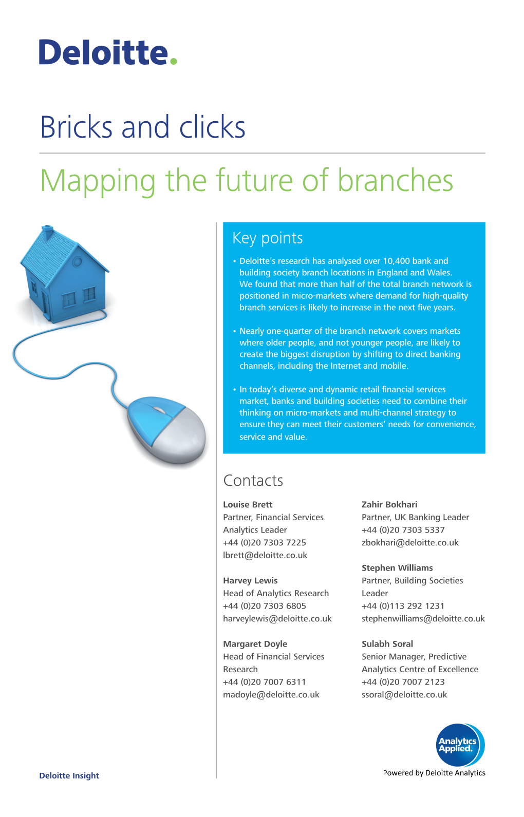 Bricks and Clicks Mapping the Future of Branches