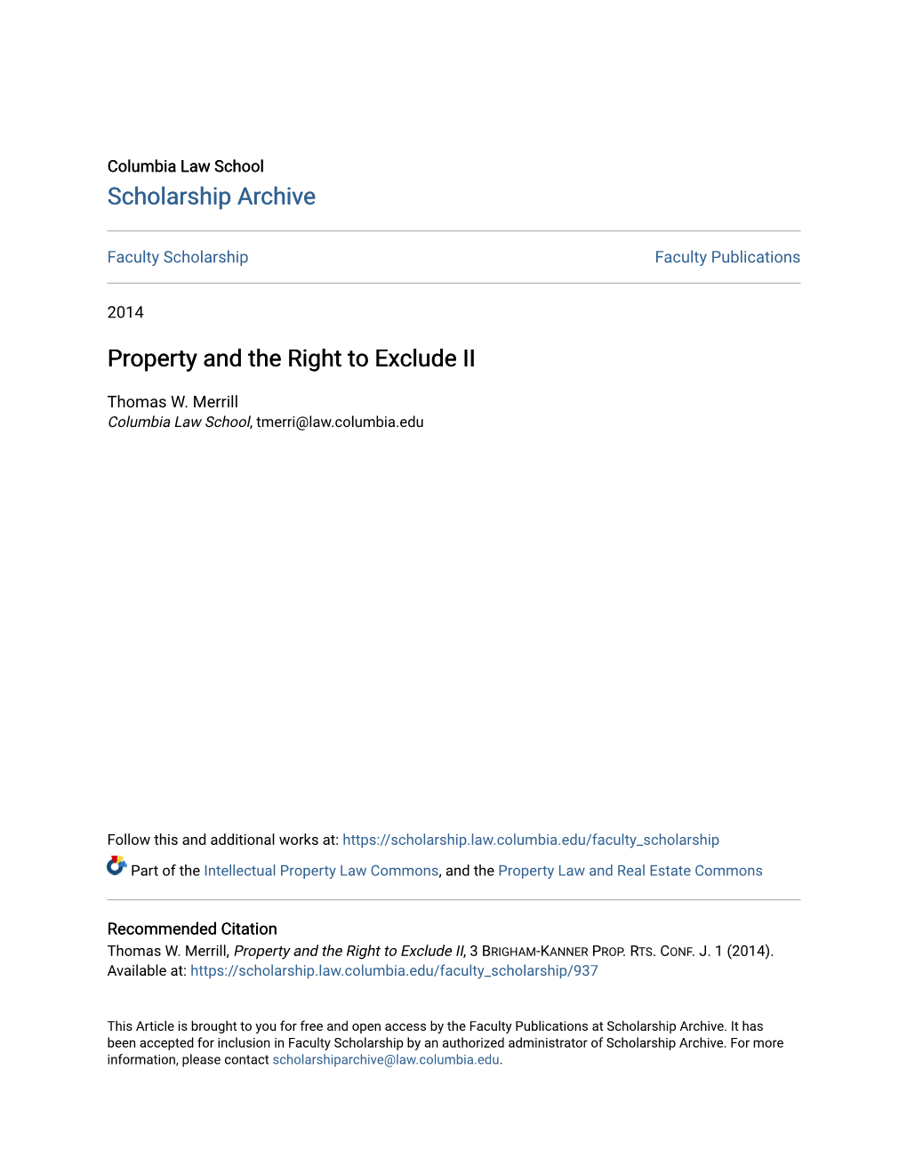 Property and the Right to Exclude II