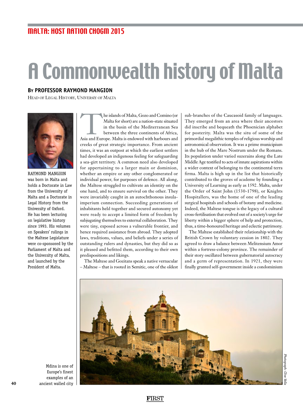 A Commonwealth History of Malta by PROFESSOR RAYMOND MANGION Head of Legal History, Universiy of Malta