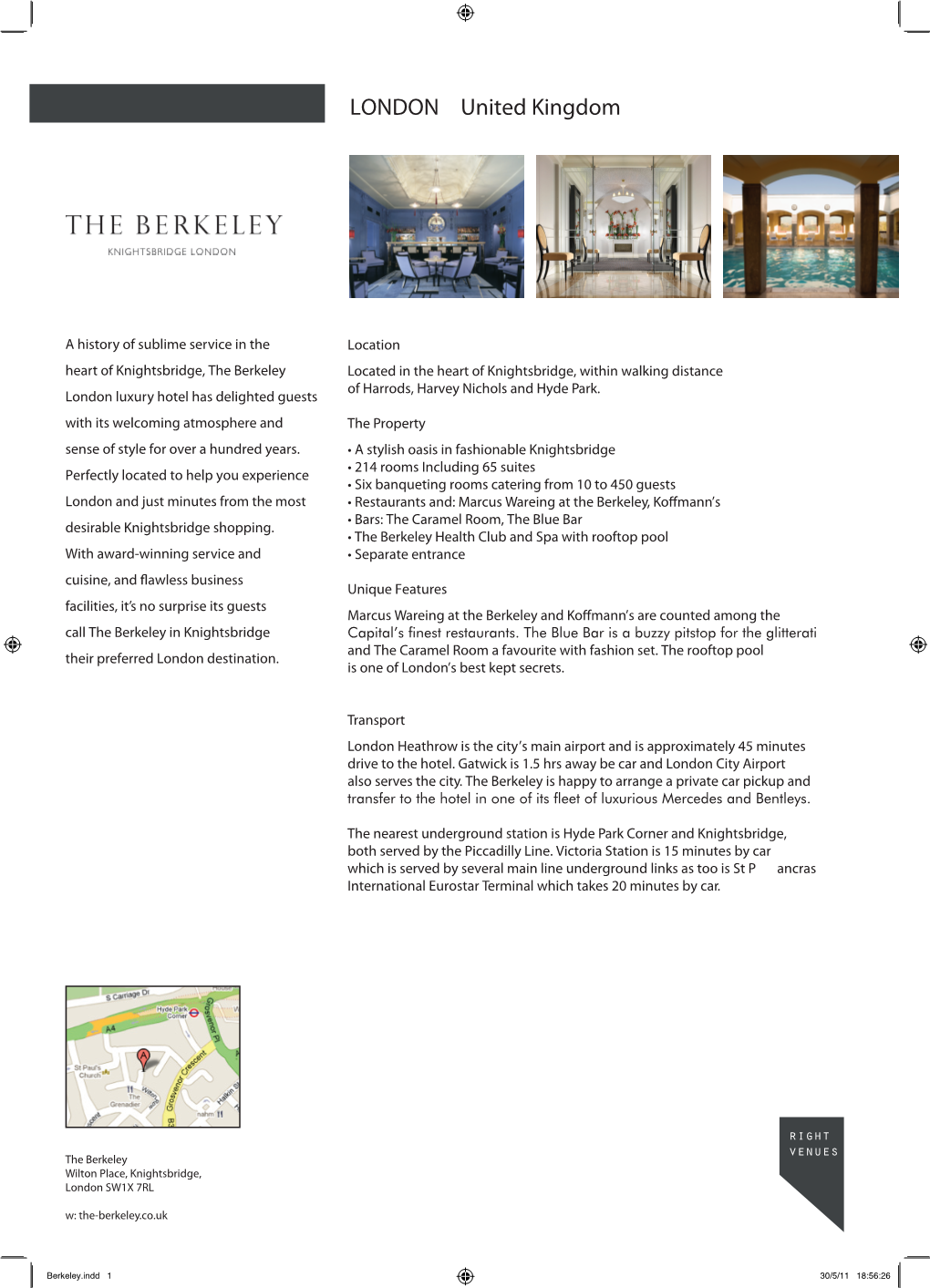 The Berkeley Located in the Heart of Knightsbridge, Within Walking Distance of Harrods, Harvey Nichols and Hyde Park