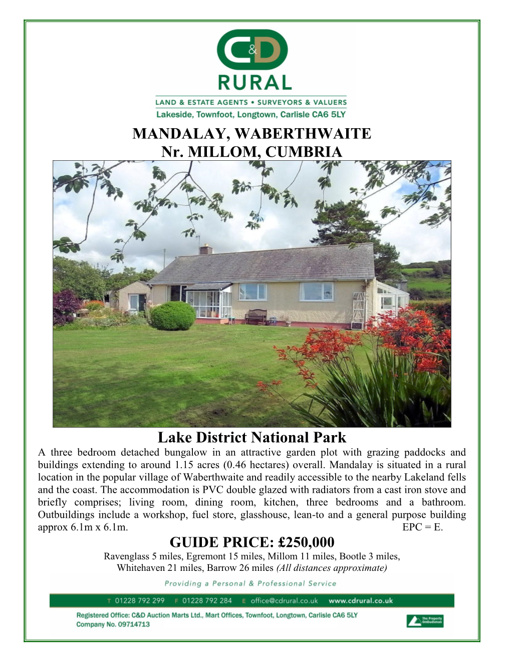 MANDALAY, WABERTHWAITE Nr. MILLOM, CUMBRIA Lake District