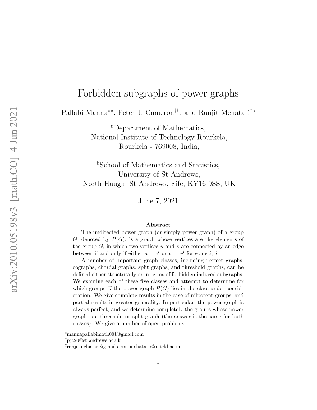 Forbidden Subgraphs of Power Graphs Arxiv:2010.05198V3 [Math.CO]