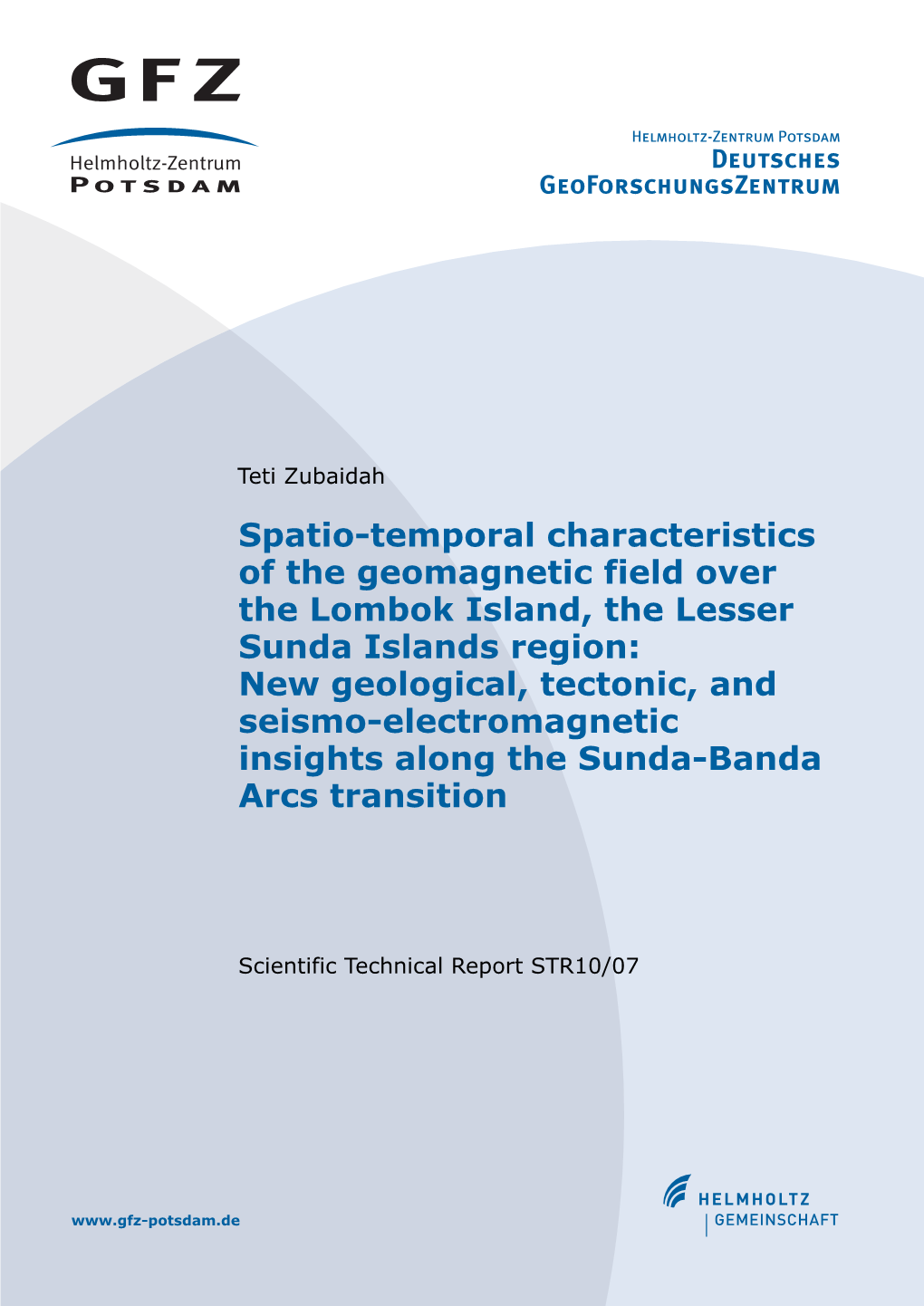 Spatio-Temporal Characteristics of the Geomagnetic Field Over the Lombok