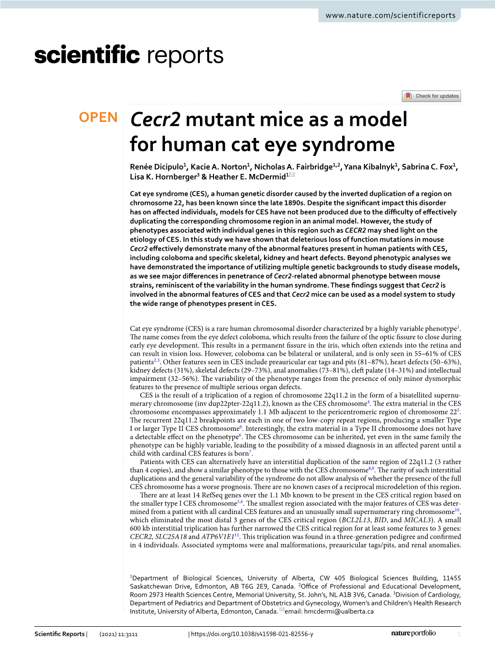 Cecr2 Mutant Mice As a Model for Human Cat Eye Syndrome Renée Dicipulo1, Kacie A