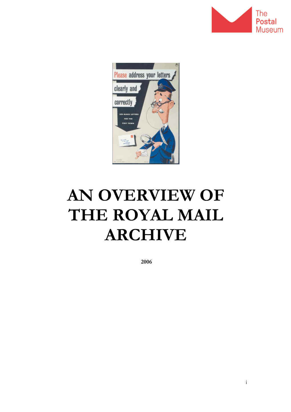 An Overview of the Royal Mail Archive