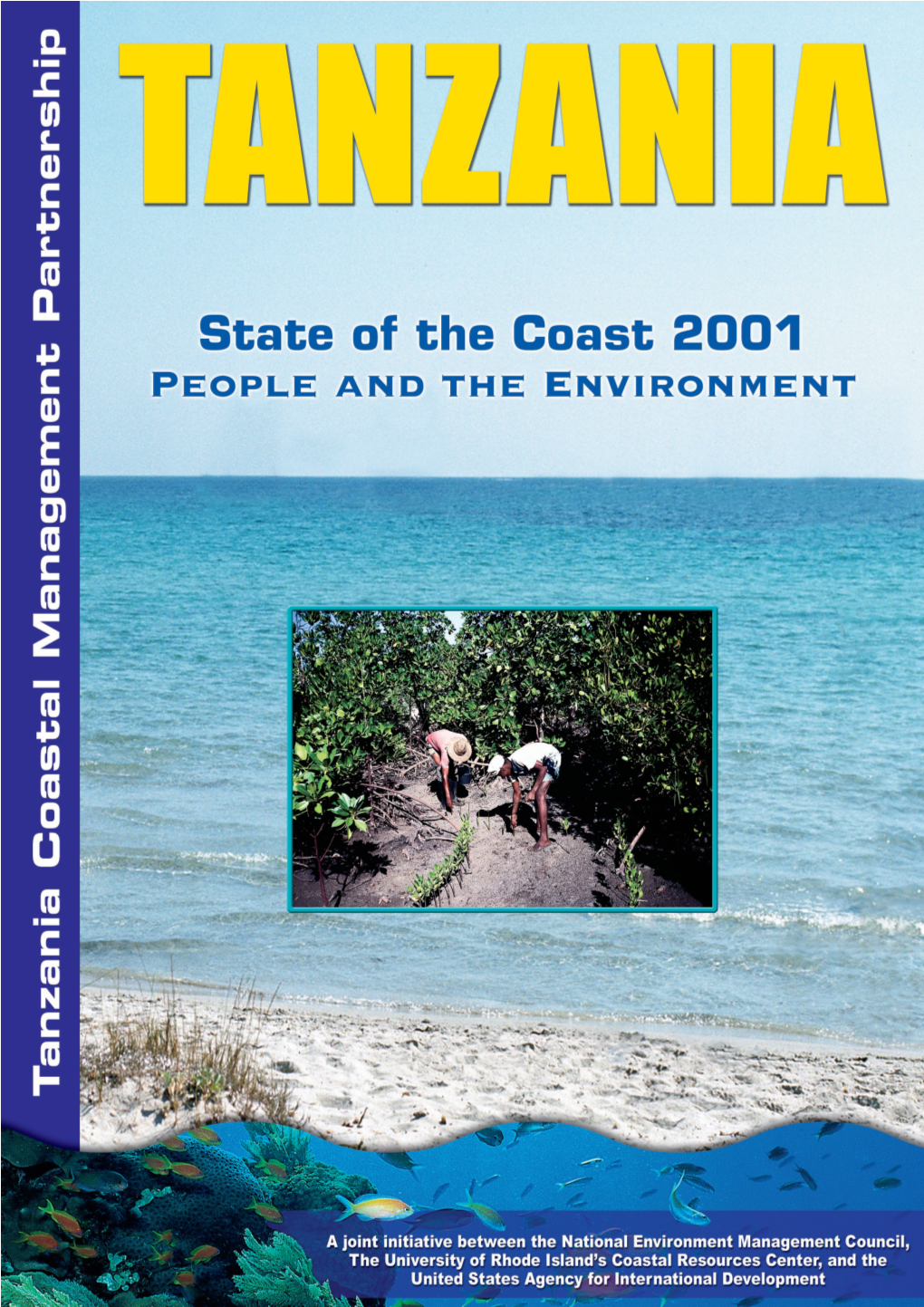 Tanzania State of the Coast 2001: People and the Environment