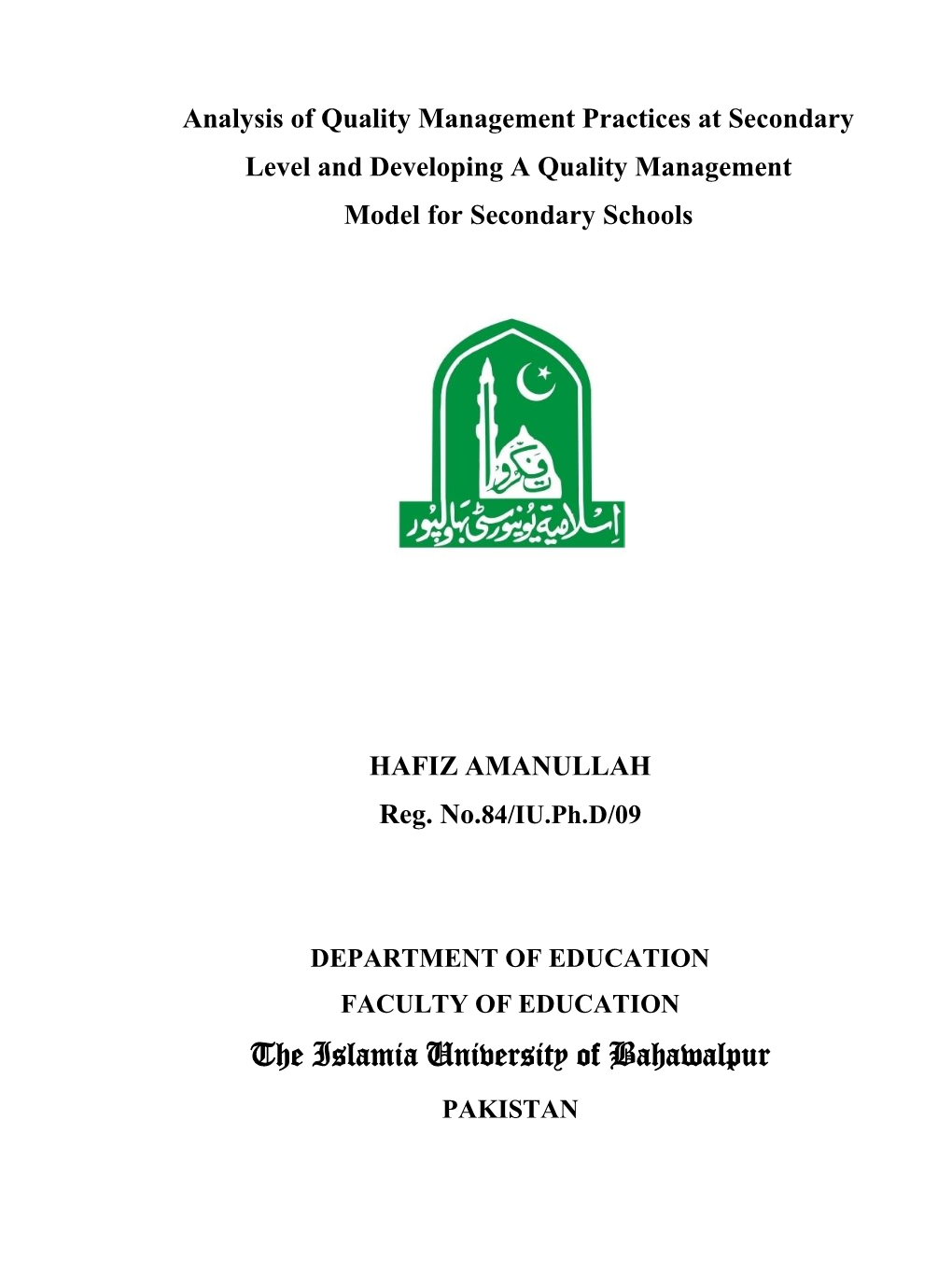 DEPARTMENT of EDUCATION FACULTY of EDUCATION the Islamia University of Bahawalpur