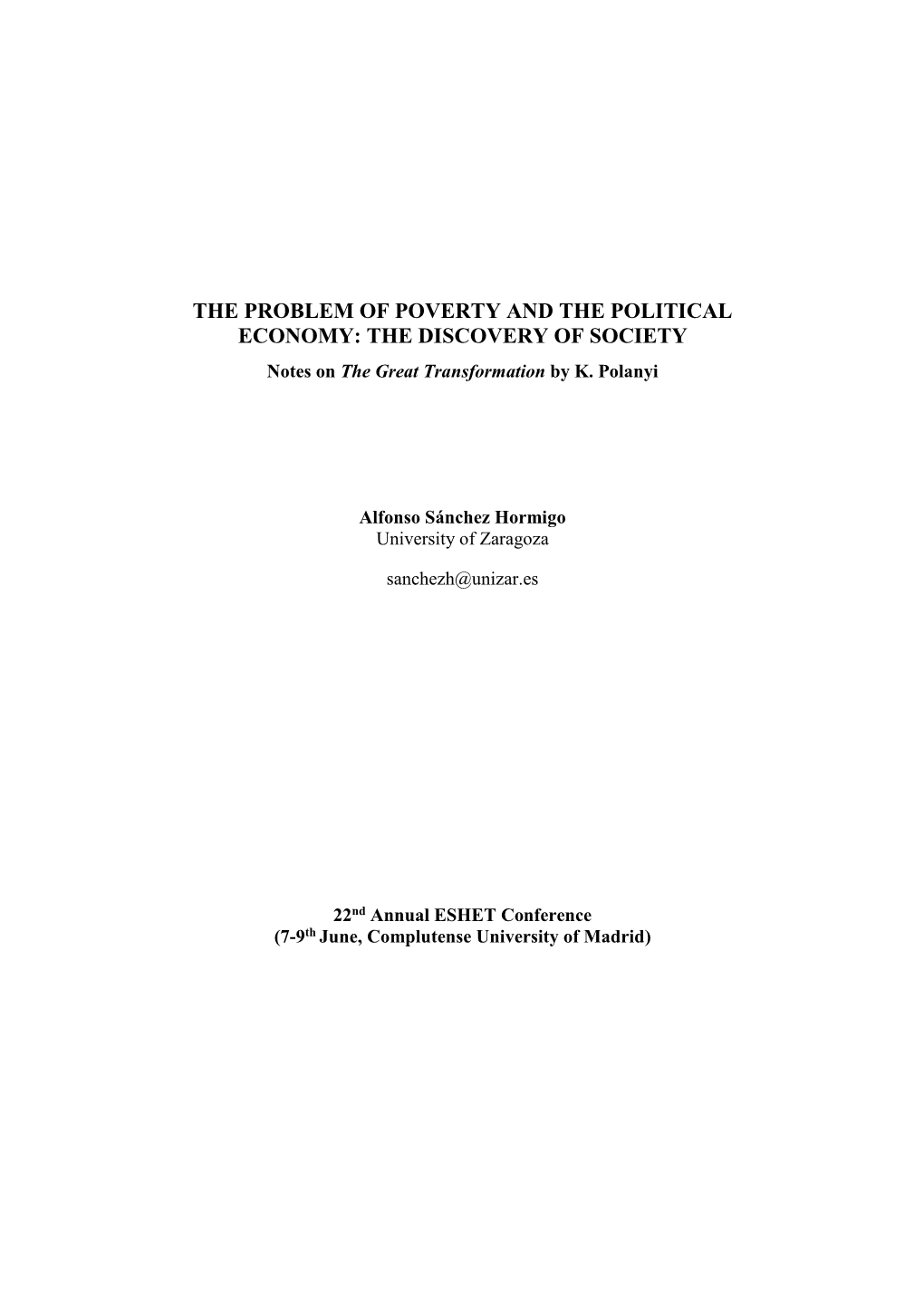 THE PROBLEM of POVERTY and the POLITICAL ECONOMY: the DISCOVERY of SOCIETY Notes on the Great Transformation by K