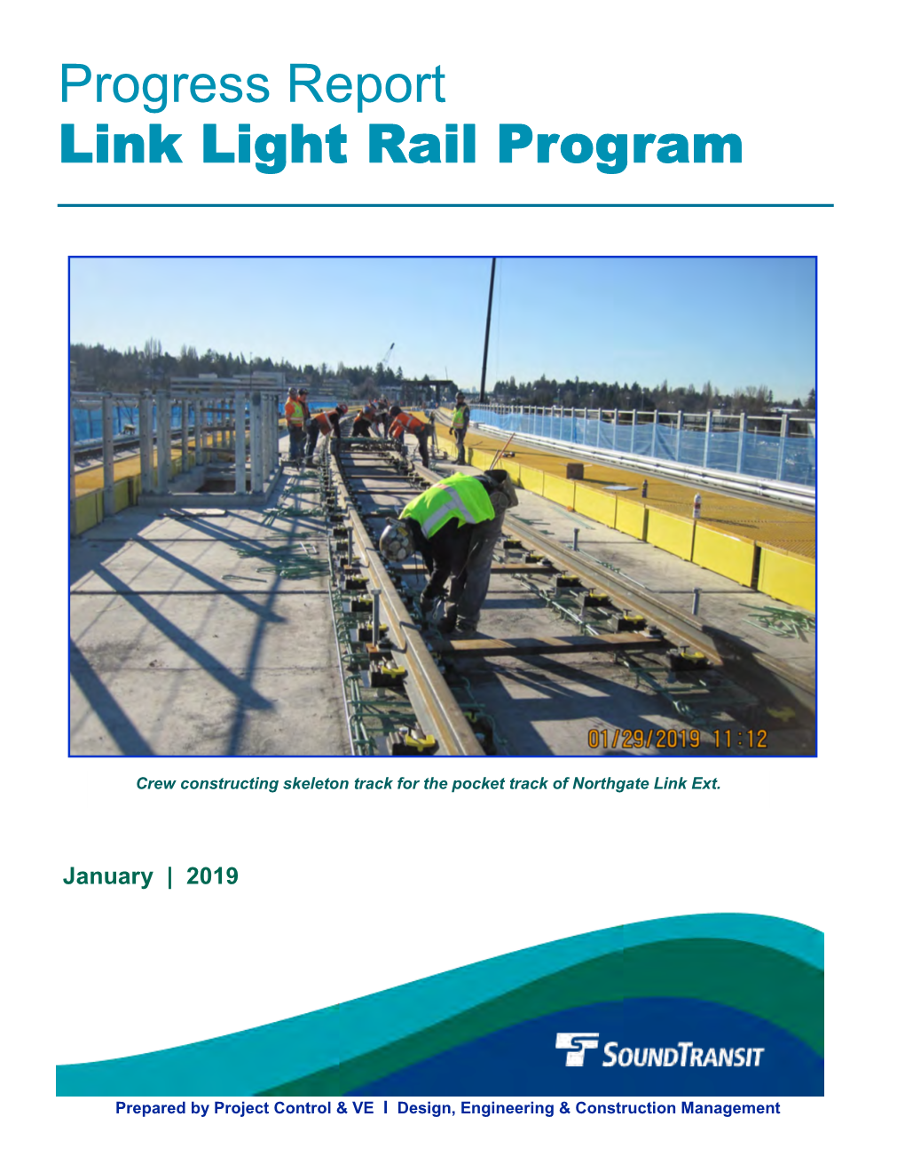 Progress Report Link Light Rail Program