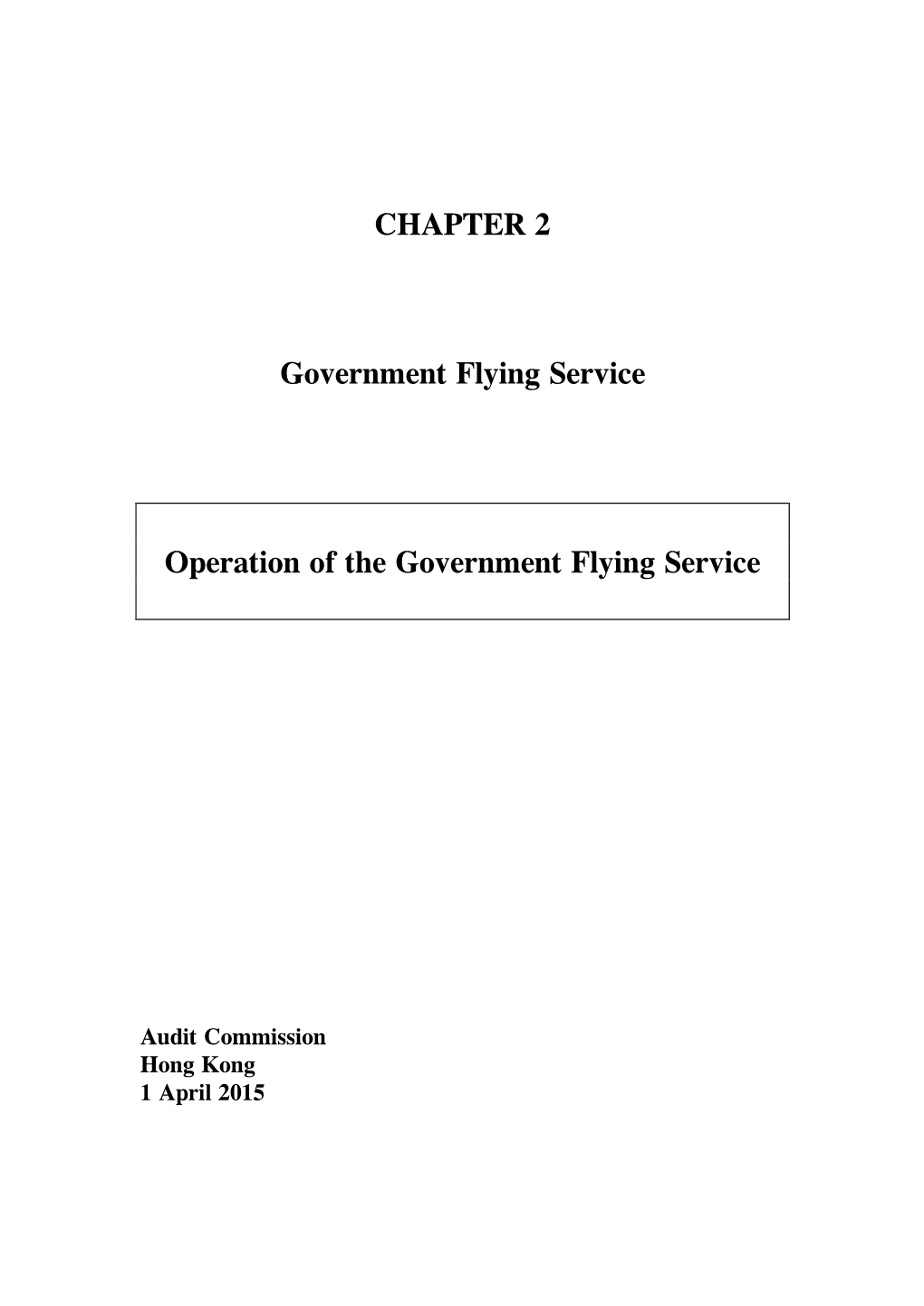 CHAPTER 2 Government Flying Service