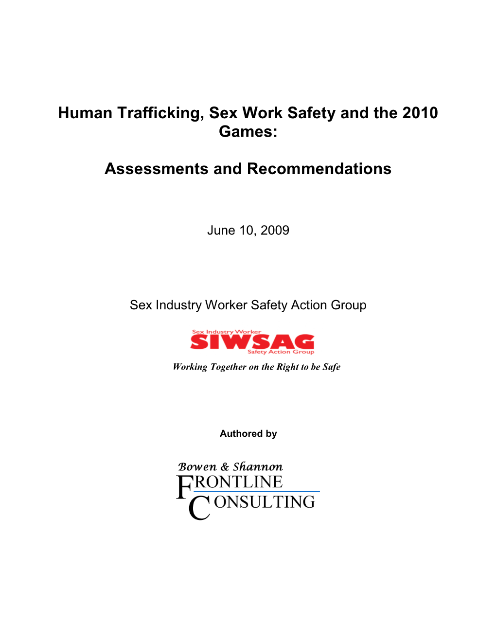 Human Trafficking, Sex Work Safety and the 2010 Games