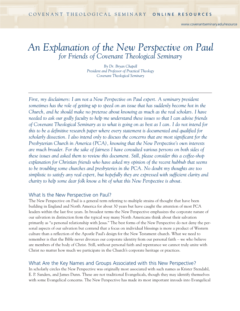 An Explanation of the New Perspective on Paul for Friends of Covenant Theological Seminary