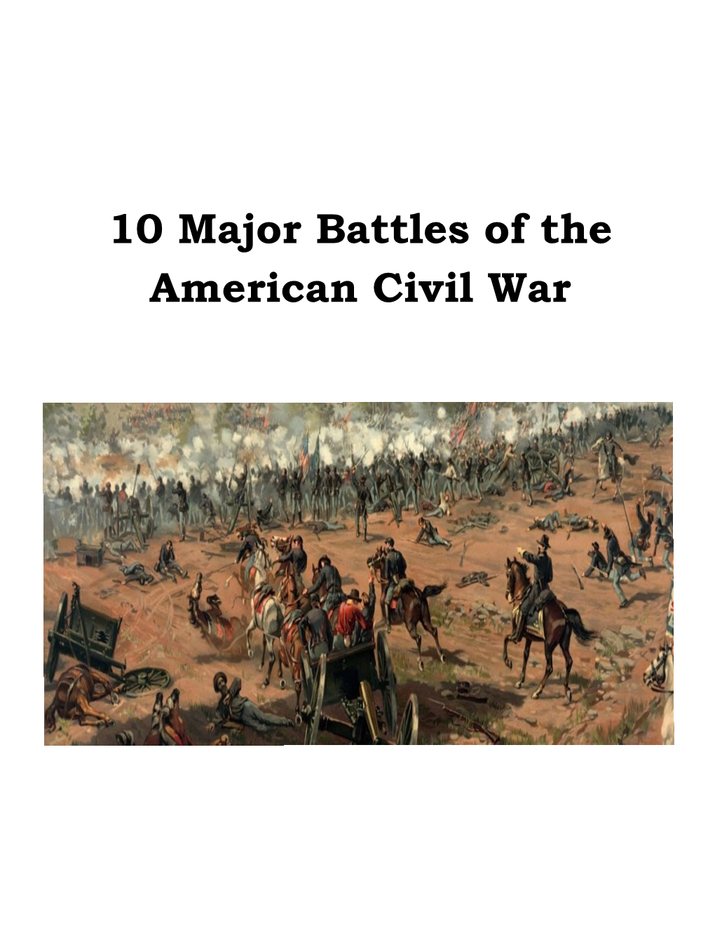 10 Major Battles of the American Civil War