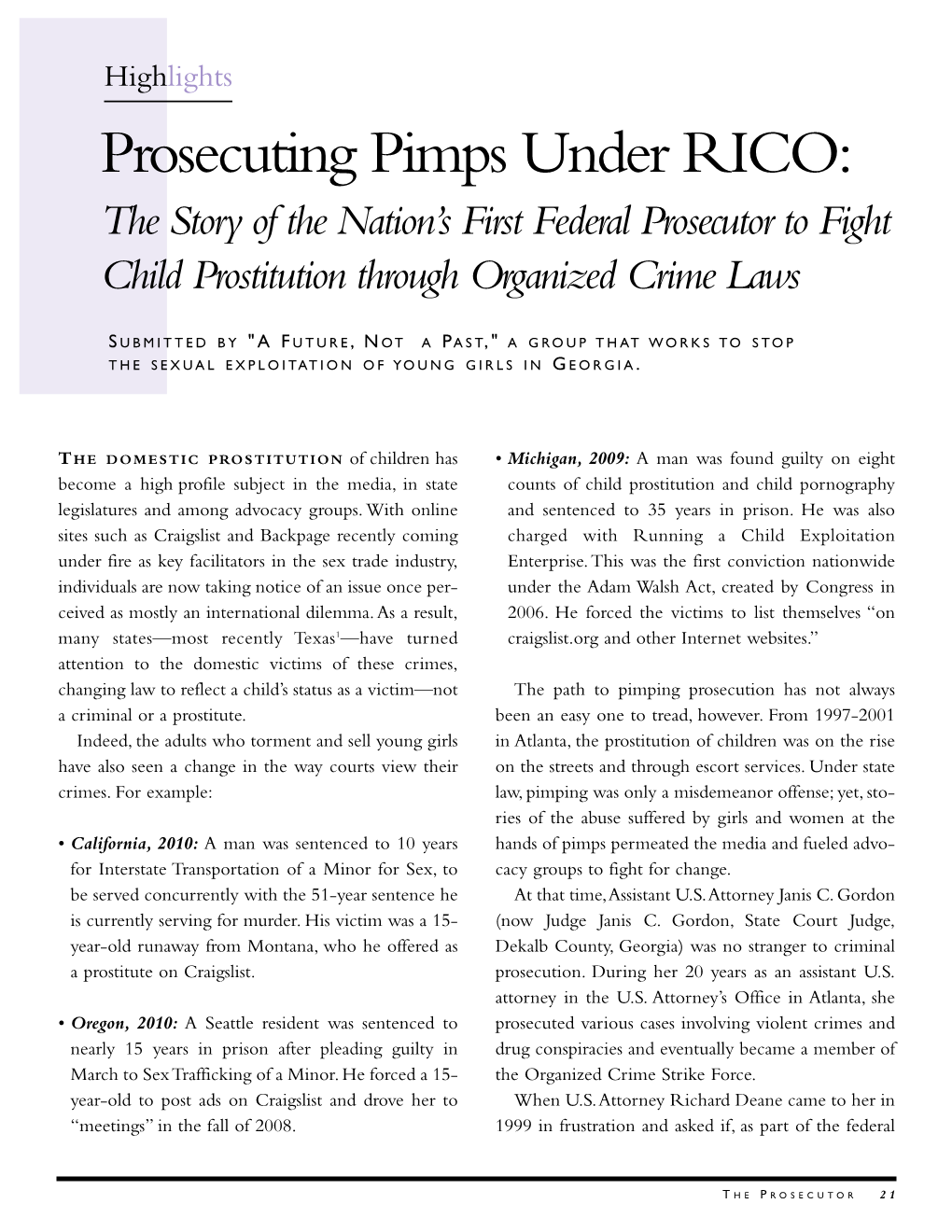 Prosecuting Pimps Under RICO: the Story of the Nation’S First Federal Prosecutor to Fight Child Prostitution Through Organized Crime Laws
