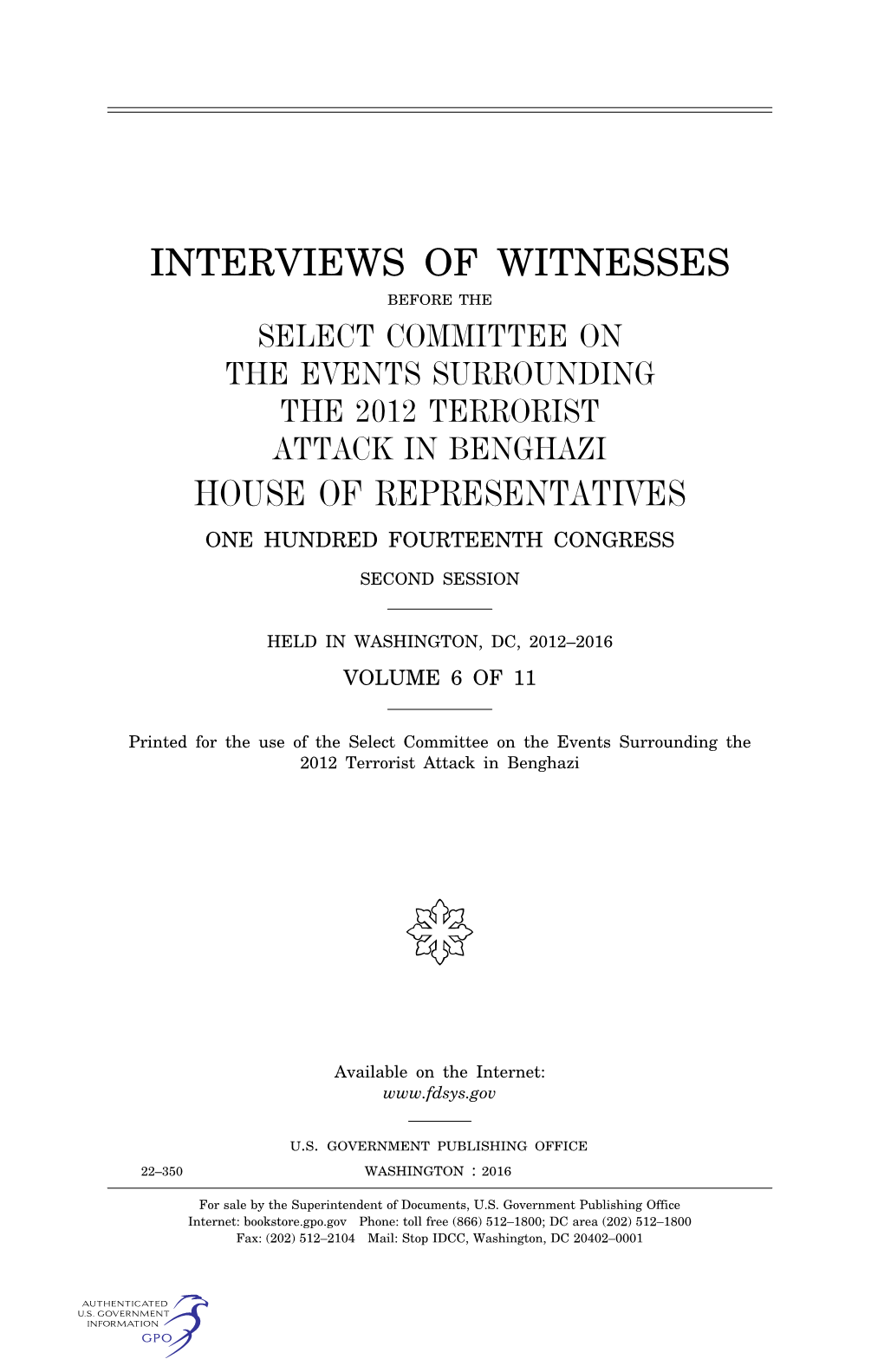 Interviews of Witnesses House of Representatives