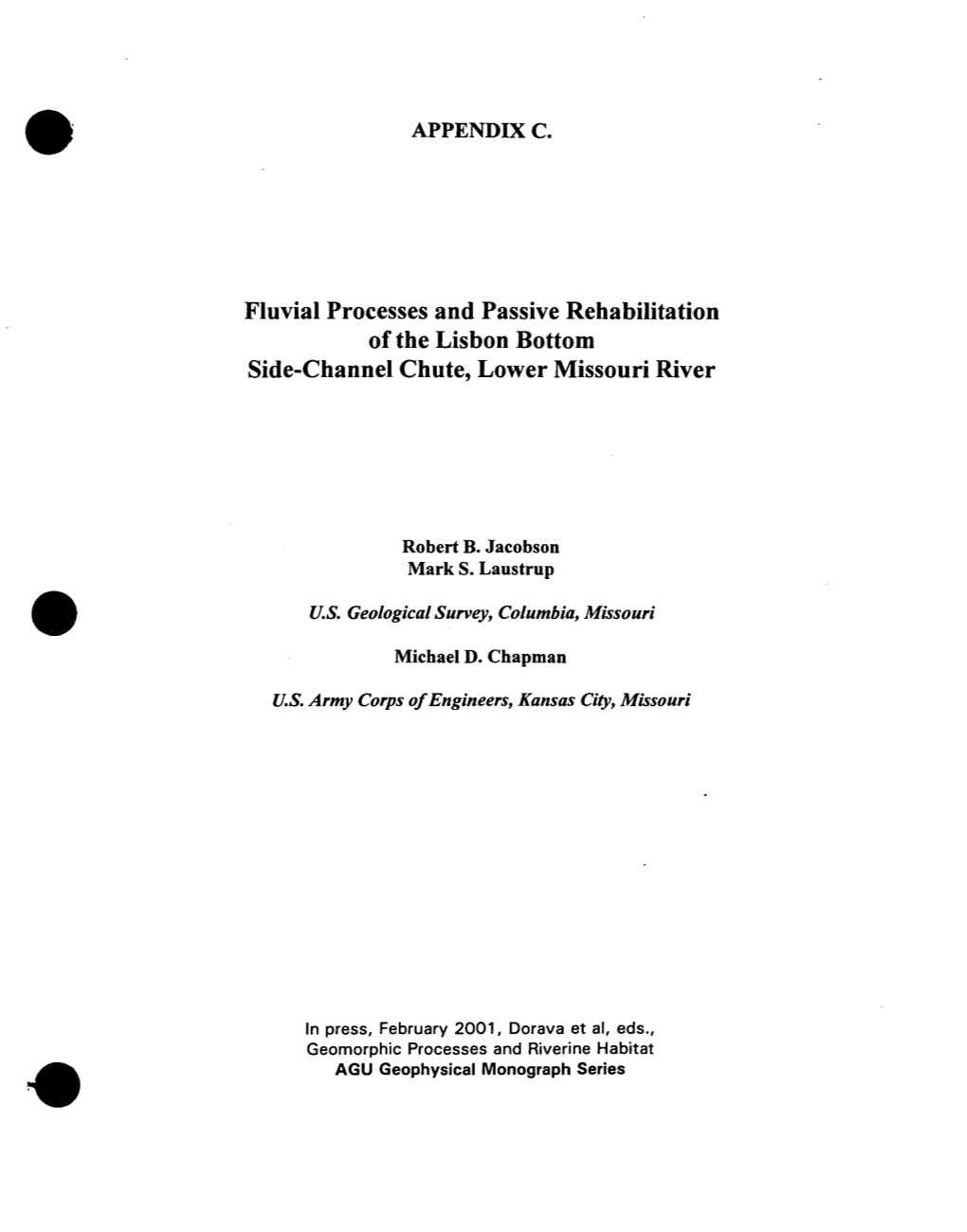 Fluvial Processes and Passive Rehabilitation of the Lisbon Bottom Side-Channel Chute, Lower Missouri River