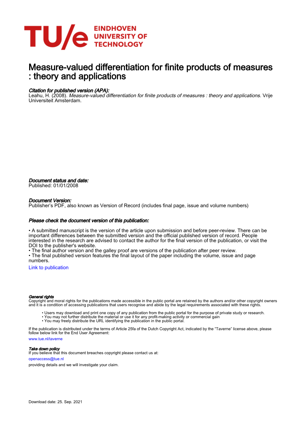 Measure-Valued Differentiation for Finite Products of Measures : Theory and Applications