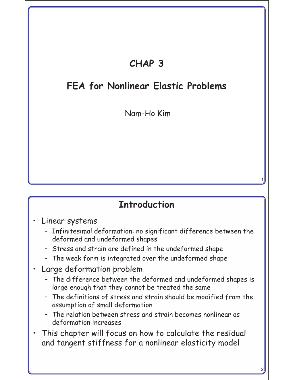 CHAP 3 FEA for Nonlinear Elastic Problems Introduction