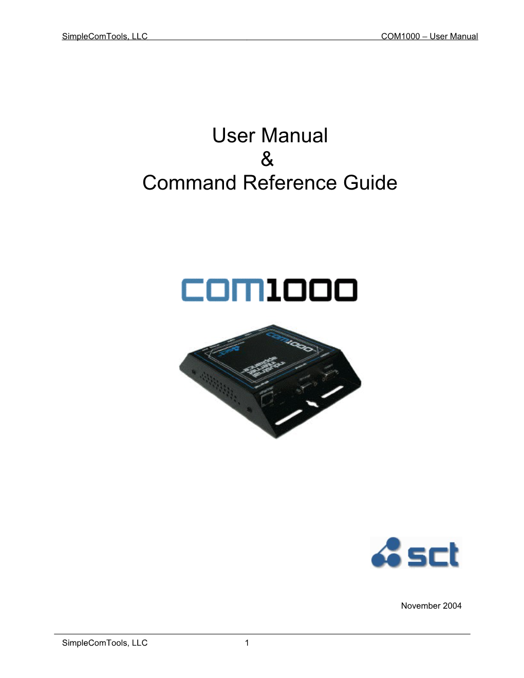 Simplecomtools, LLC COM1000 User Manual