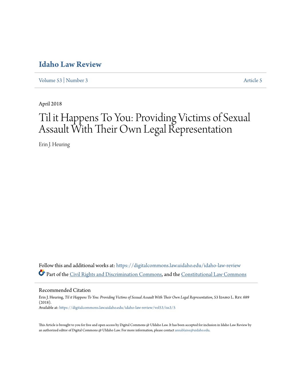 Providing Victims of Sexual Assault with Their Own Legal Representation Erin J