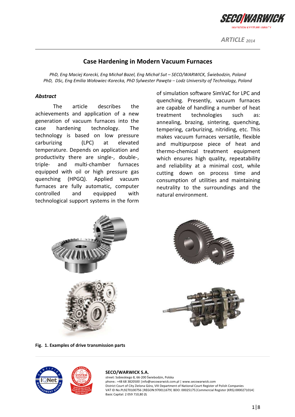 Case Hardening in Modern Vacuum Furnaces