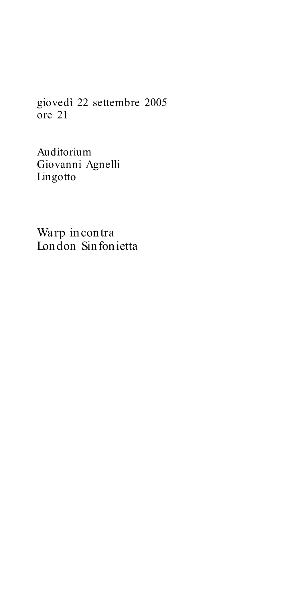 Warp Incontra London Sinfonietta Steve Reich (1936) Pendulum Music Per Due Microfoni E Amplificatori