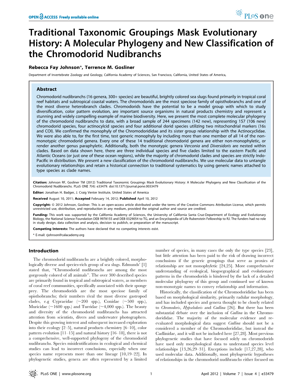 A Molecular Phylogeny and New Classification of the Chromodorid Nudibranchs