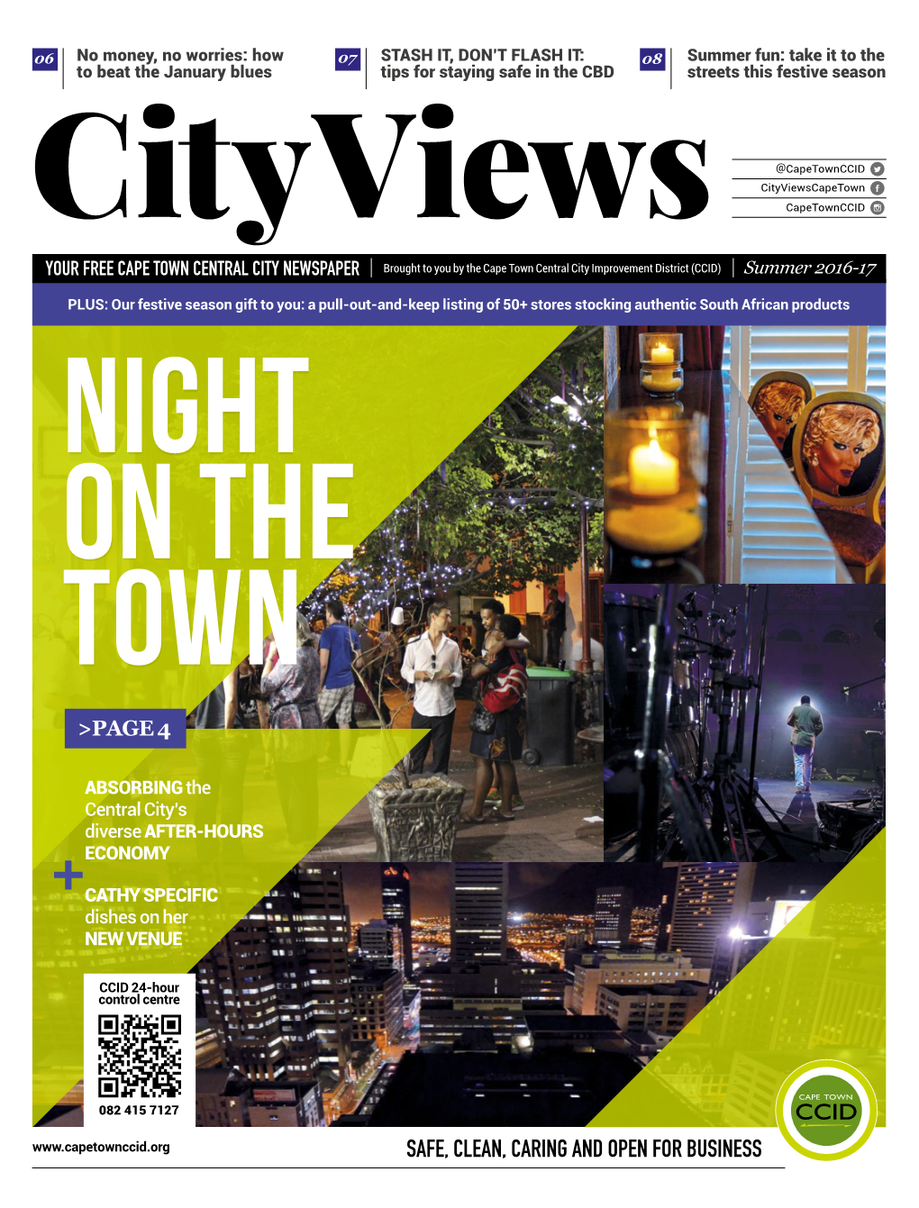 Safe, Clean, Caring and Open for Business 2 City Views: Your Free Cape Town Central City Newspaper