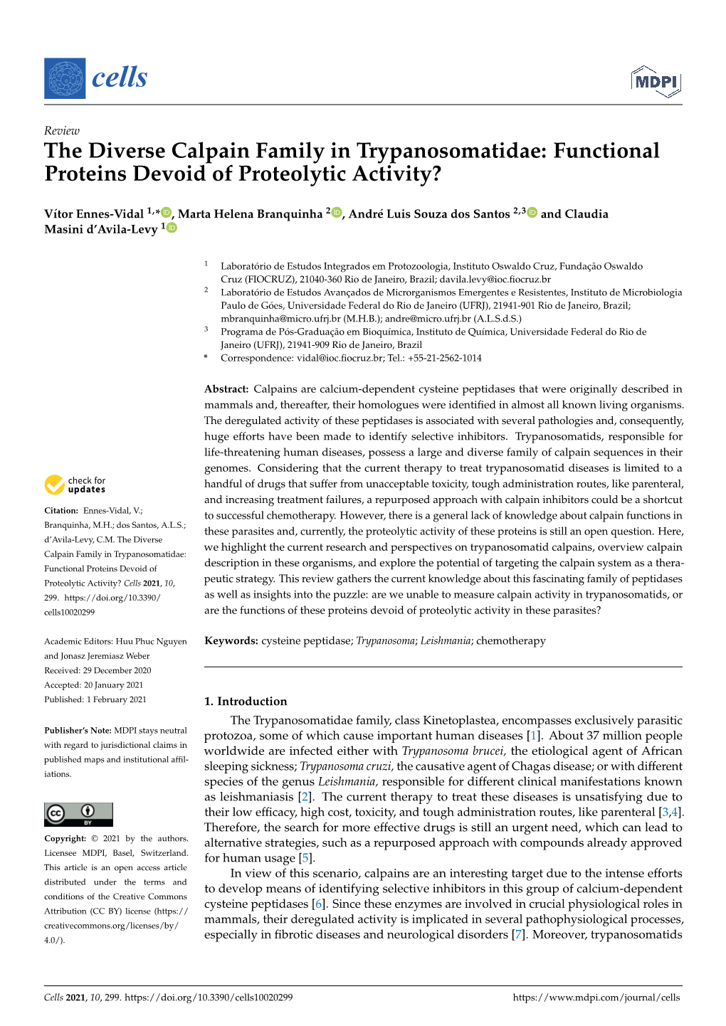 The Diverse Calpain Family in Trypanosomatidae: Functional Proteins Devoid of Proteolytic Activity?