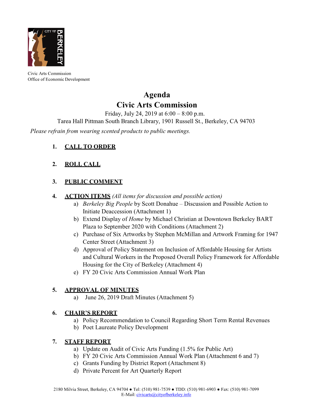 Agenda Civic Arts Commission Friday, July 24, 2019 at 6:00 – 8:00 P.M