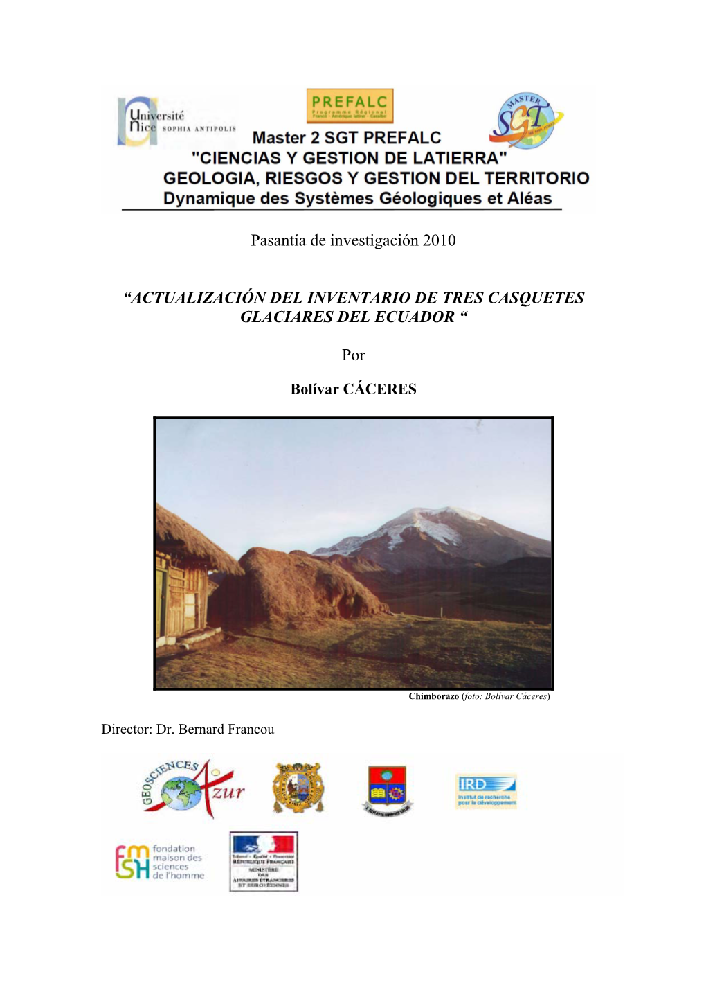 Actualizacion Del Inventario De Tres Casquetes Glaciares Del Ecuador