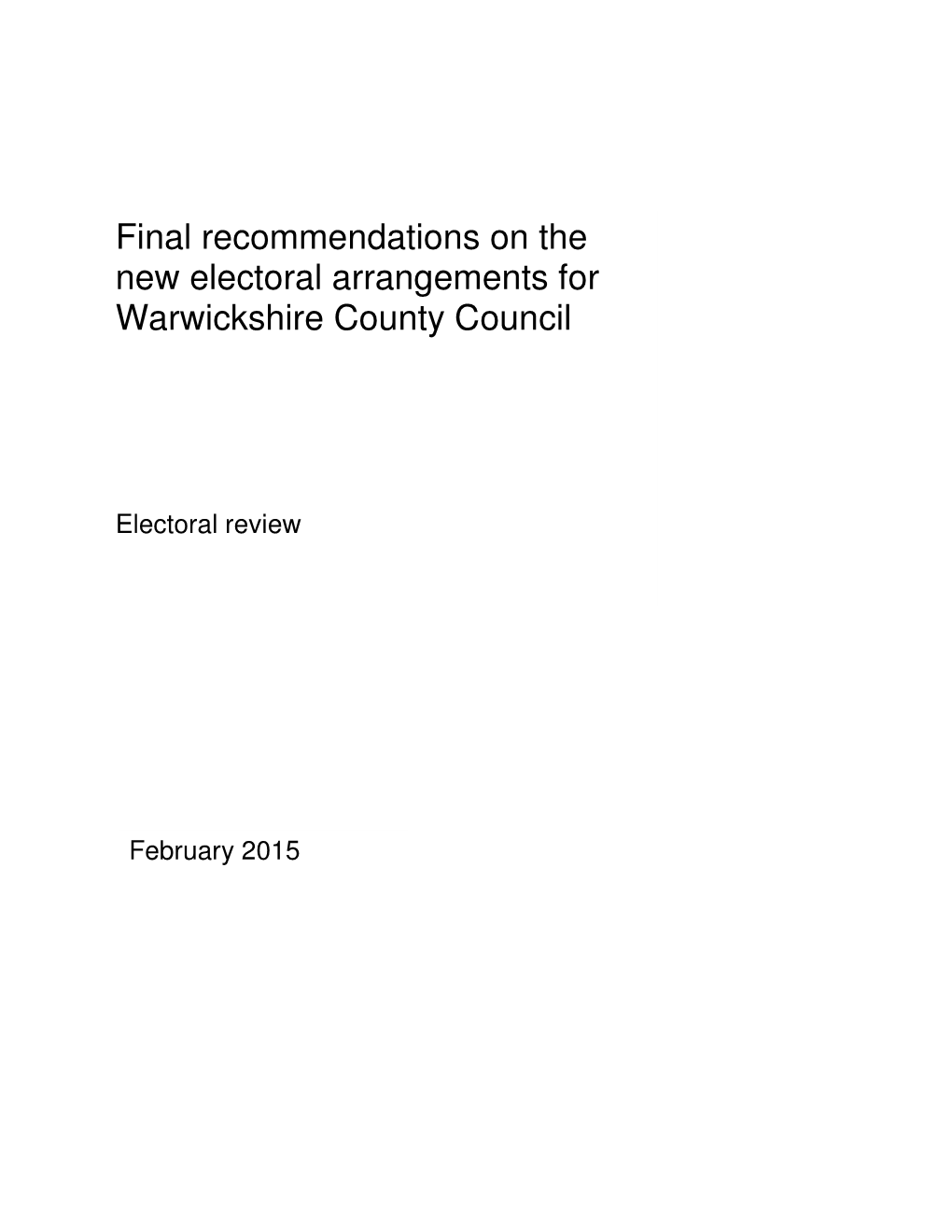 Final Recommendations on the New Electoral Arrangements for Warwickshire County Council