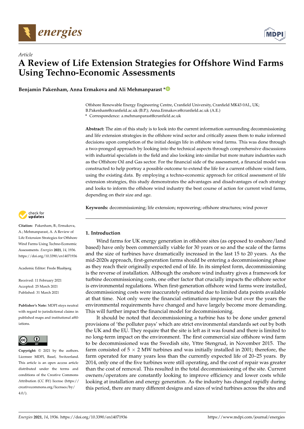 A Review of Life Extension Strategies for Offshore Wind Farms Using Techno-Economic Assessments