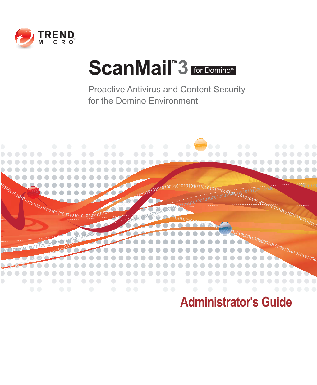 Trend Micro™ Scanmail™ for Domino™ Administrator's Guide (Linux