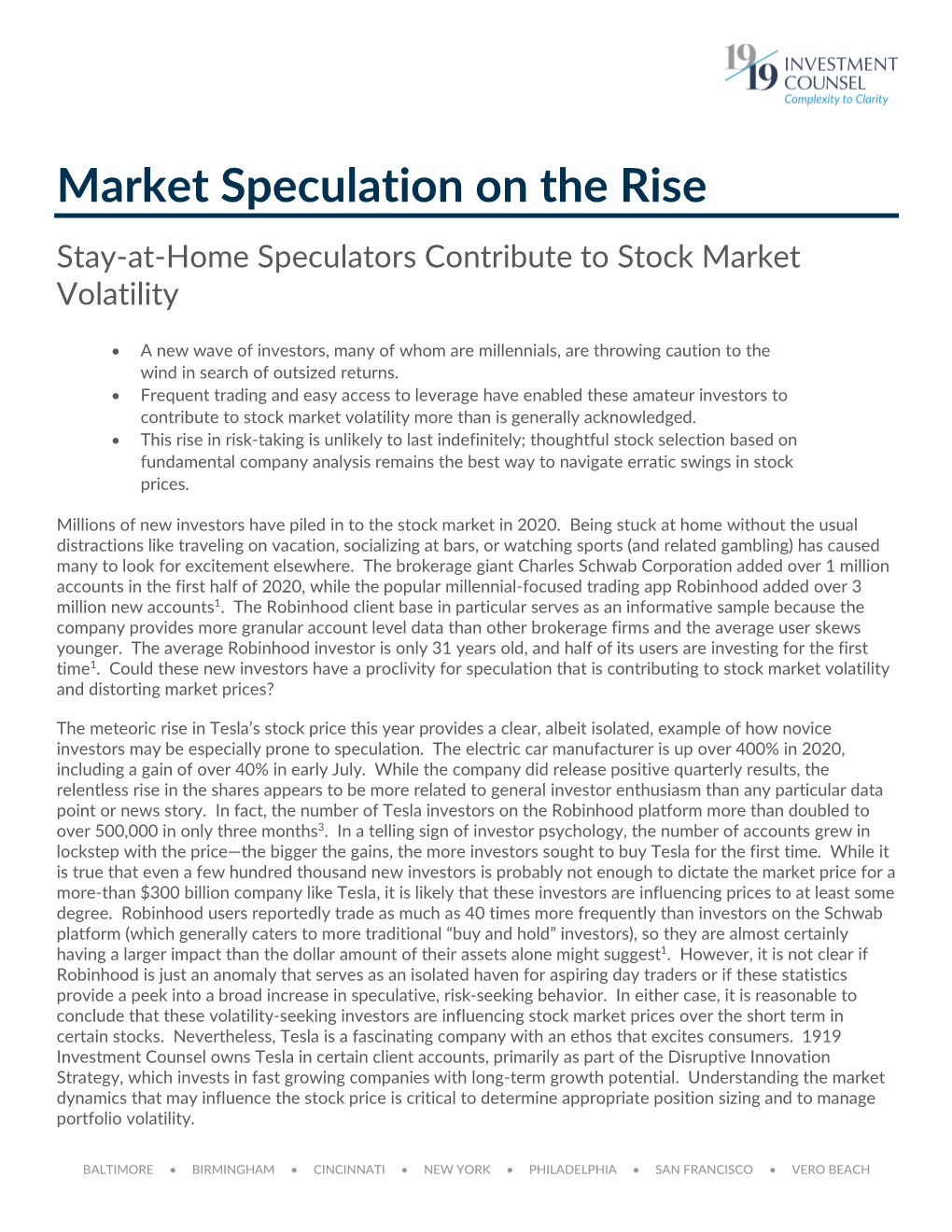 Market Speculation on the Rise Stay-At-Home Speculators Contribute to Stock Market Volatility