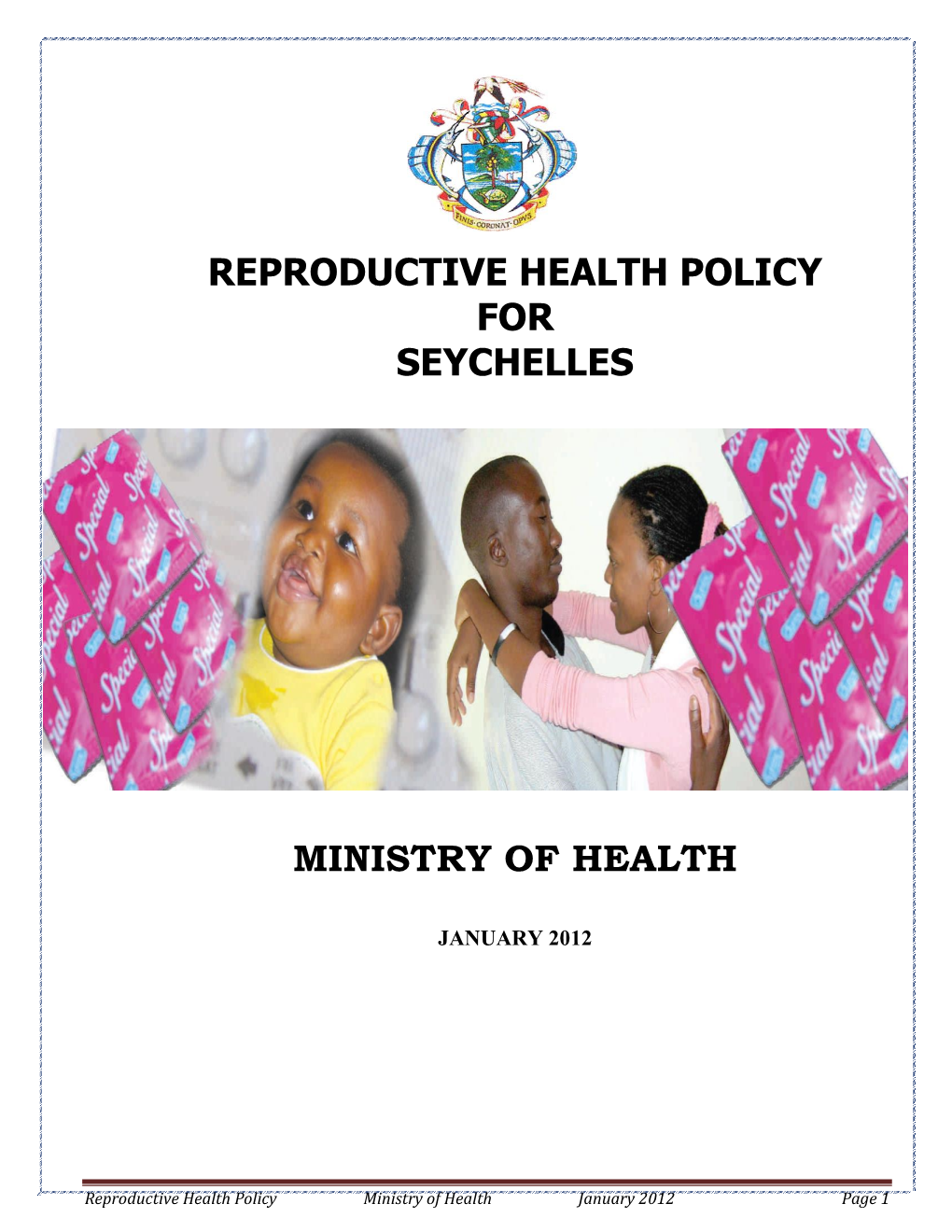 Reproductive Health Policy 2012