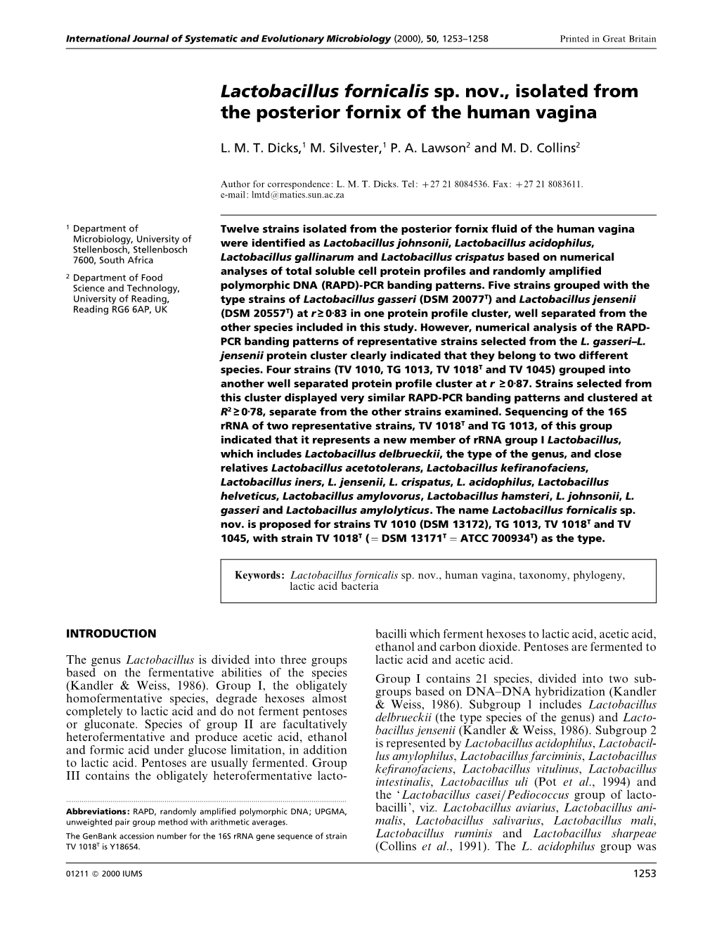 Lactobacillus Fornicalis Sp. Nov., Isolated from the Posterior Fornix of the Human Vagina