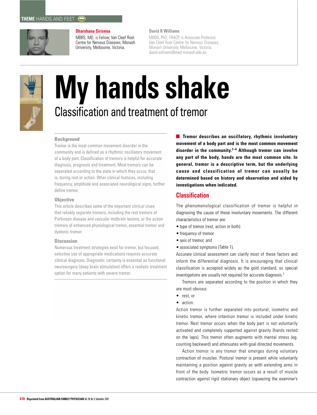 My Hands Shake Classification and Treatment of Tremor