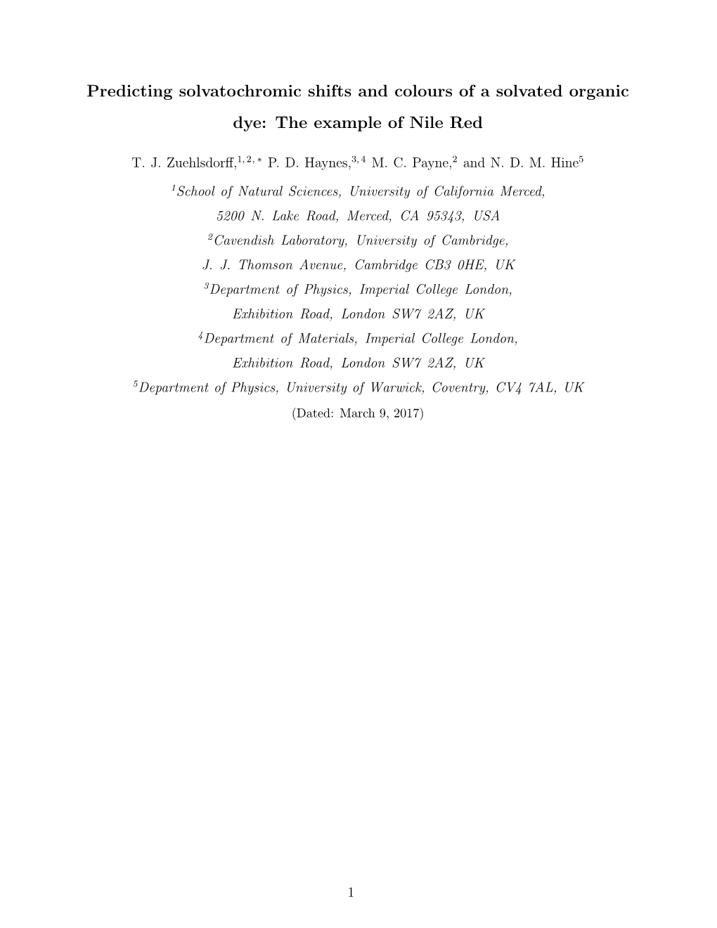 Predicting Solvatochromic Shifts and Colours of a Solvated Organic Dye: the Example of Nile Red