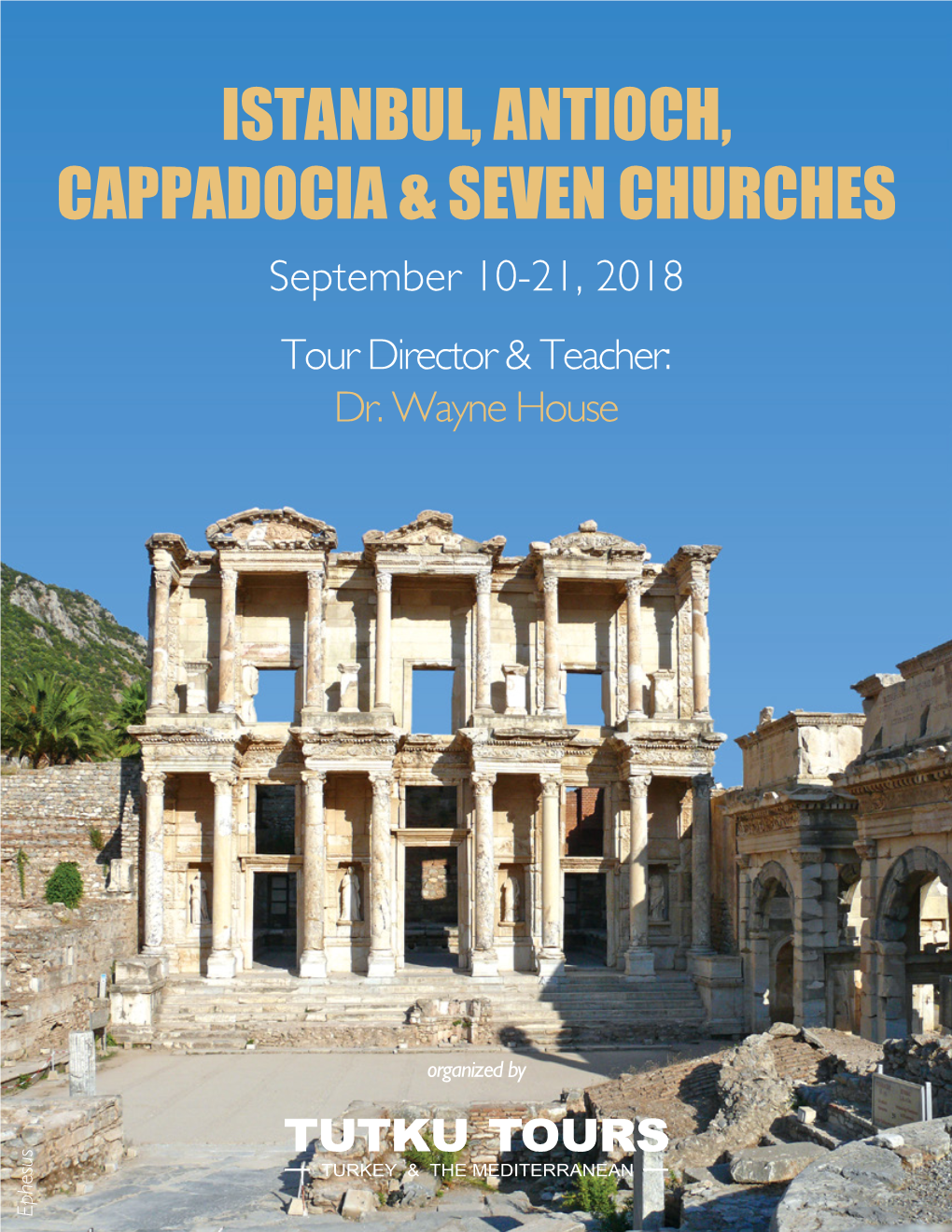 Istanbul, Antioch, Cappadocia & Seven Churches