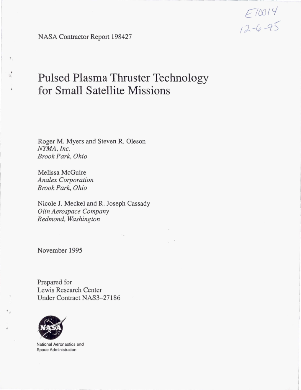 Pulsed Plasma Thruster Technology for Small Satellite Missions