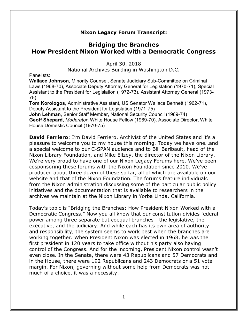 Bridging the Branches How President Nixon Worked with a Democratic Congress